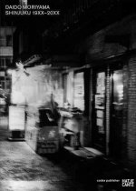 Daido Moriyama Shinjuku 19xx-20xx /anglais/allemand