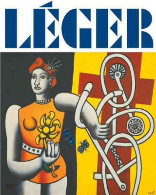 Fernand Leger Paris New York (Fondation Beyeler) /anglais