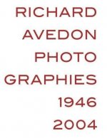 Richard Avedon Photographies 1946 2004 /franCais