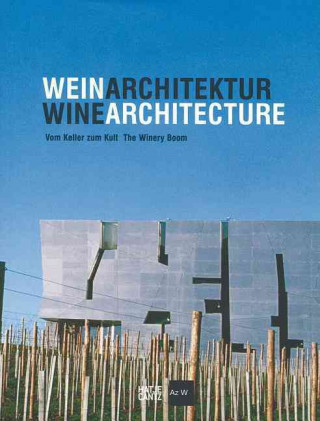 Wine Architecture /anglais/allemand