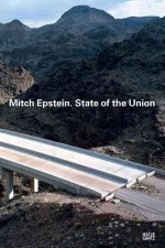 Mitch Epstein State of the Union /anglais/allemand