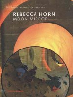 REBECCA HORN MOON MIRROR