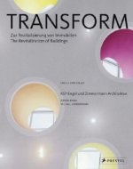 Transform Revitalization Of Buildings /anglais/allemand