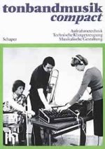 TONBANDMUSIK COMPACT LIVRE SUR LA MUSIQUE