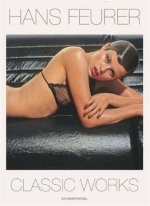 Hans Feurer Classic Work (parution annulee) /anglais/allemand