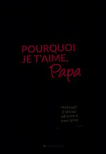 Pourquoi je t'aime, Papa