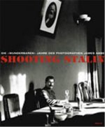 James Abbe Shooting Stalin /anglais