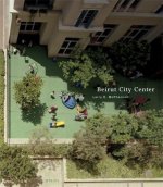 Larry E.McPherson Beirut City Center /anglais
