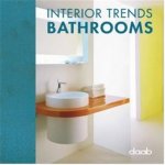 Interior Trends Bathrooms (PARUTION ANNULEE) /multilingue