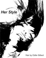 Odile Gilbert Her Style /anglais