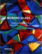 Murano Glass 1910-1970 /anglais/allemand