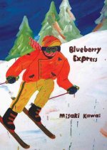 Misaki Kawai - Blueberry Express