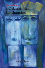 L'Odyssée des Lanthanides