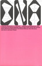 Counter Readings of the Body (The New Alphabet Vol 4) /anglais