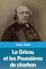 Le Grisou et les Poussi?res de charbon