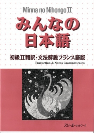 Minna no nihongo Débutant 2 - Traduction et notes (1er éd.)