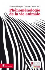 PHENOMENOLOGIE DE LA VIE ANIMALE