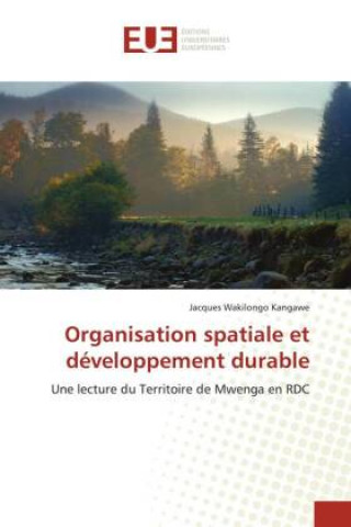 Organisation spatiale et développement durable