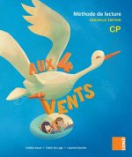 Aux 4 Vents (NE) - Livre de lÂ'élève CP