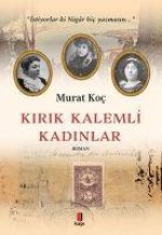 Kirik Kalemli Kadinlar