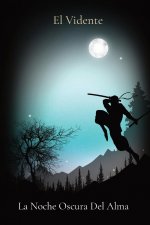 Noche Oscura Del Alma