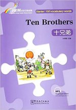 TEN BROTHERS (150 MOTS BILINGUE CH-EN)