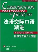 COMMUNICATION PROGRESSIVE DU FRANCAIS, AVEC 365 ACTIVITES, +MP3