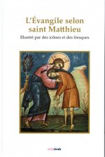 L'Évangile selon saint Matthieu illustré par des icônes et des fresques