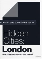 HIDDEN CITIES: LONDON