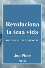 REVOLUCIONA LA TEVA VIDA