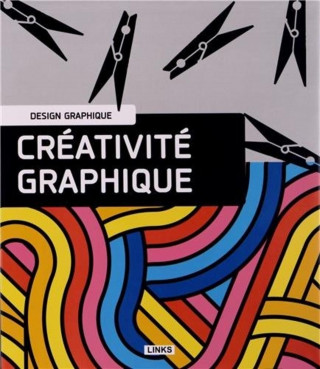 CREATIVITE GRAPHIQUE. DESIGN GRAPHIQUE