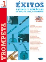 EXITOS LATINOS Y ESPANOLES DE HOY, DE AYER, DE SIEMPRE TROMPETTE+CD