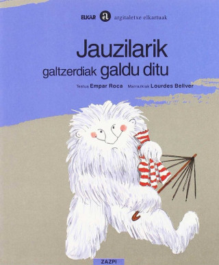 JAUZILARIK GALTZERDIAK GALDU DITU