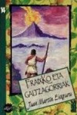 FRAIXKO ETA GALTZAGORRIAK
