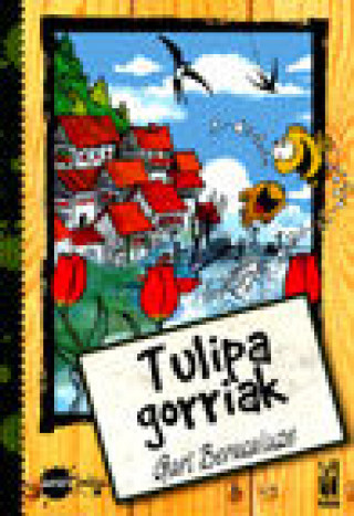 TULIPA GORRIAK