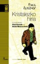 KRISTALEZKO HIRIA