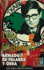 TXABI ETXEBARRIETA - ARMADO DE PALABRA Y OBRA