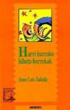 HARRI BARRUKO BIHOTZ-BORROKAK