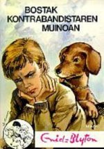 BOSTAK KONTRABANDISTEN MUINOAN
