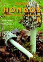 HONGOS II - GUIA DE LOS HONGOS DEL PAIS VASCO