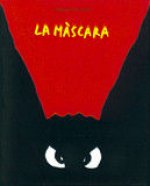 Mascara (La)