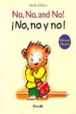no no and no no no y no (bilingue)