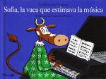 sofia la vaca que estimava la musica (bib)