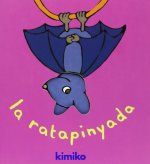Ratapinyada (La)