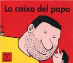 Caixa del papa (La)