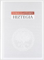 EUSKALTZAINDIAREN HIZTEGIA