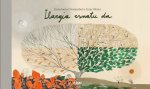ILARGIA ESNATU DA