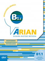 ARIAN B1.1 IKASLEAREN LIBURUA  (+TRANSKRIPZIOAK) (+ENTZUNGAIEKIN)