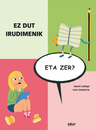 EZ DUT IRUDIMENIK, ETA ZER?