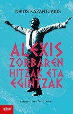 ALEXIS ZORBAREN HITZAK ETA EKINTZAK